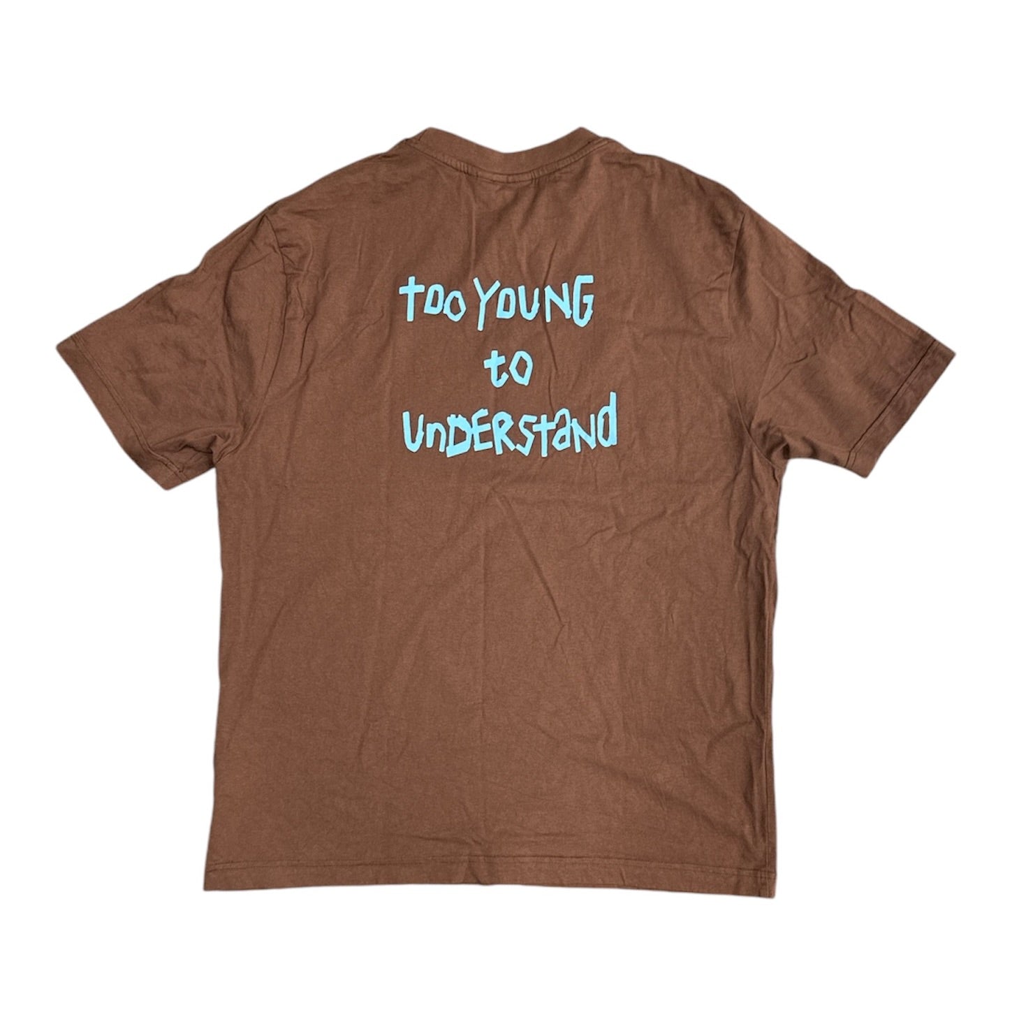 Wasted Paris Too Young To Understand Tshirt